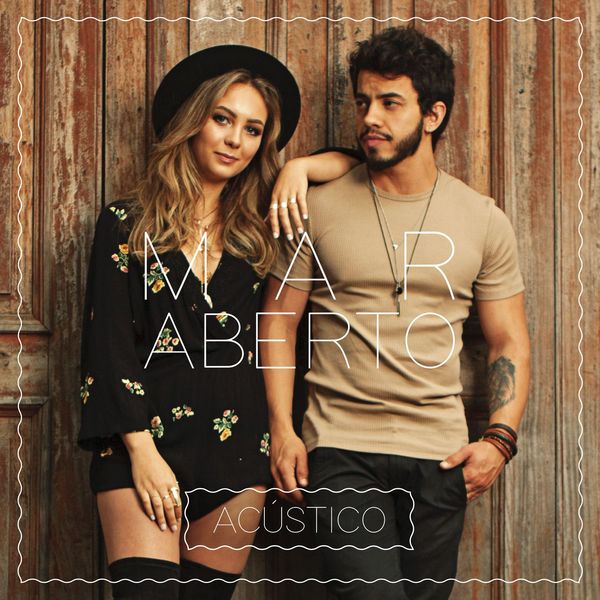 MAR ABERTO - Acústico MAR ABERTO - Acústico