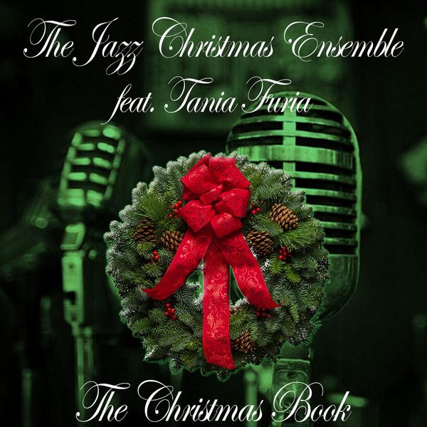 The Jazz Christmas Ensemble|The Christmas Book