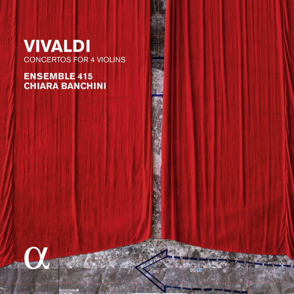 Chiara Banchini - Vivaldi : Concertos for 4 Violins (Alpha Coll.) Chiara Banchini - Vivaldi : Concertos for 4 Violins (Alpha Coll.)