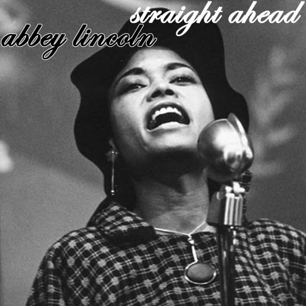 Abbey Lincoln|Straight Ahead