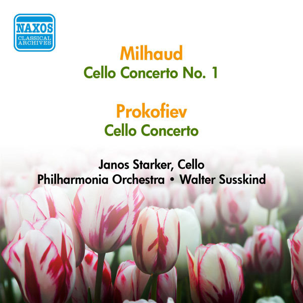Janos Starker - Darius Milhaud : Cello Concerto No. 1 - Serge Prokofiev : Cello Concerto (Starker) (1956) Janos Starker - Darius Milhaud : Cello Concerto No. 1 - Serge Prokofiev : Cello Concerto (Starker) (1956)