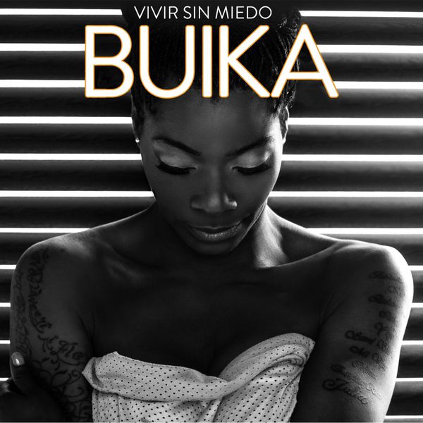 Buika - Vivir sin miedo Buika - Vivir sin miedo