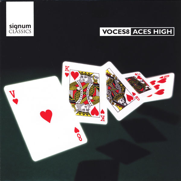 Voces8 - Aces High Voces8 - Aces High