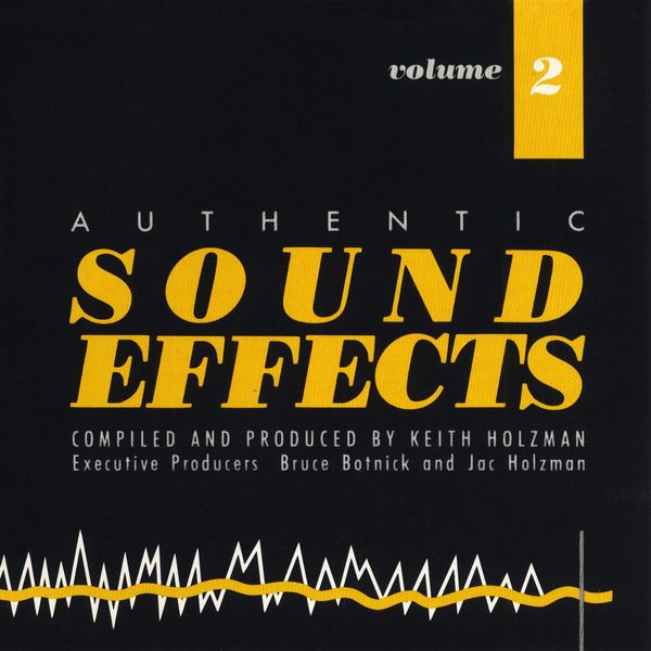 Authentic Sound Effects|Authentic Sound Effects Vol. 2 Authentic Sound Effects|Authentic Sound Effects Vol. 2