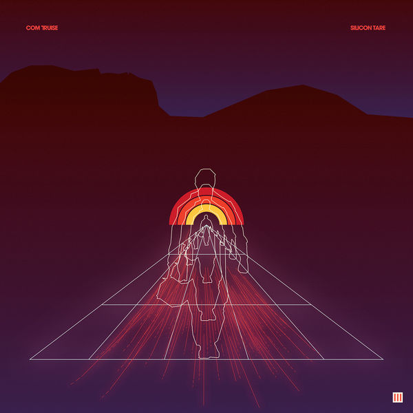 Com Truise - Silicon Tare Com Truise - Silicon Tare