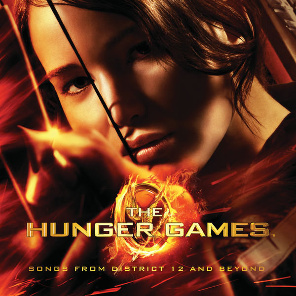 Various Artists|The Hunger Games: Songs From District 12 And Beyond Various Artists|The Hunger Games: Songs From District 12 And Beyond