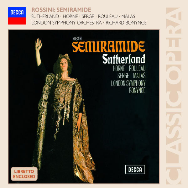 Dame Joan Sutherland - Rossini: Semiramide Dame Joan Sutherland - Rossini: Semiramide