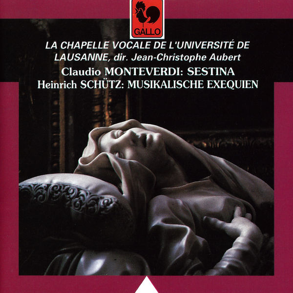 Claudio Monteverdi|Monteverdi: Sestina & Schütz: Musikalische Exequien, Op. 7, SWV 279-281