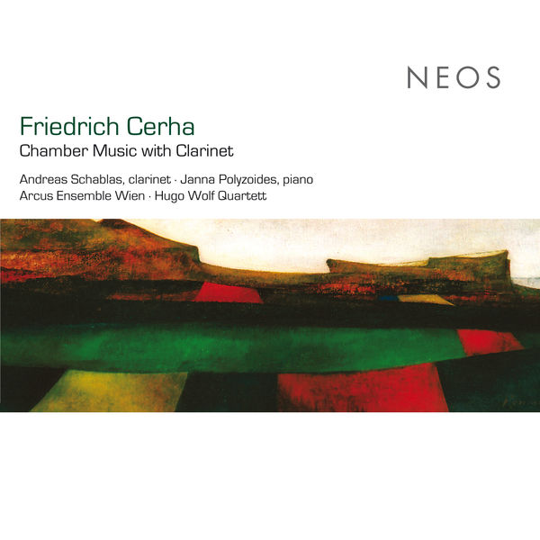 Andreas Schablas|Cerha : Clarinet Chamber Music (World Premiere) Andreas Schablas|Cerha : Clarinet Chamber Music (World Premiere)