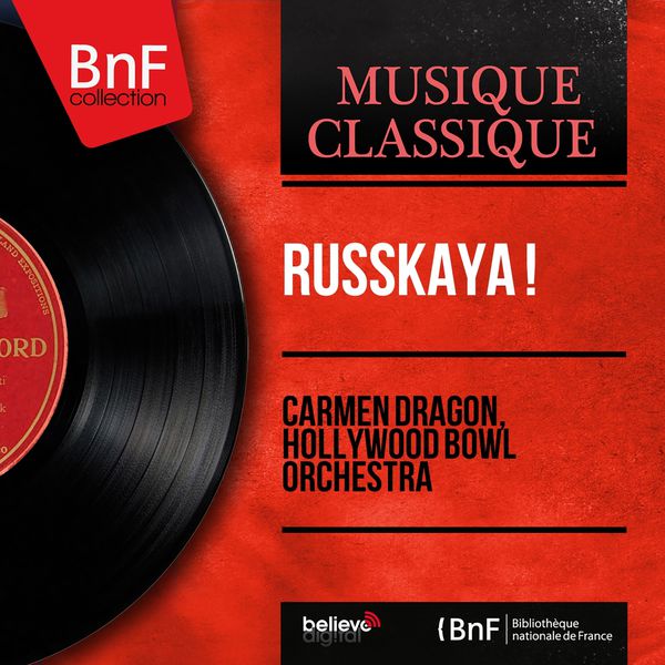 Carmen Dragon|Russkaya ! (Mono Version)