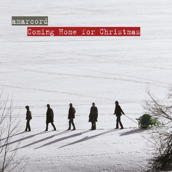 amarcord - Coming Home for Christmas amarcord - Coming Home for Christmas