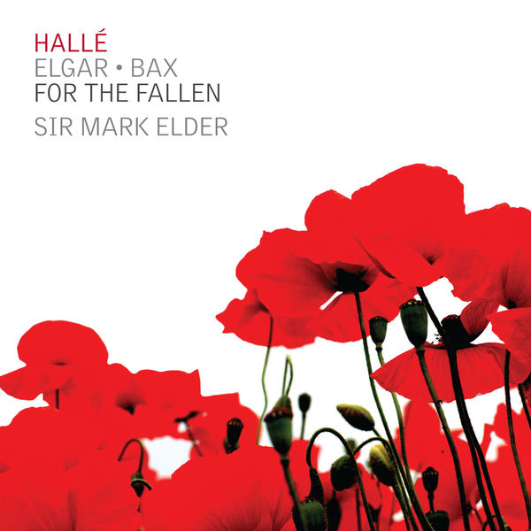 Edward Elgar|For the Fallen (Works by Elgar and Bax)