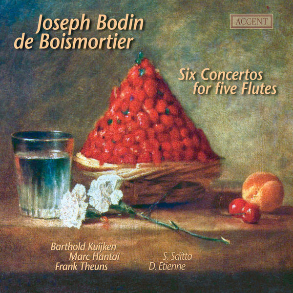 Barthold Kuijken - BOISMORTIER, J.B.: Flute Concertos, Op. 15, Nos. 1-6 / Suite de pieces, Op. 35, No. 5 / Sonata en trio, Op. 7, No. 4 (Kuijken) Barthold Kuijken - BOISMORTIER, J.B.: Flute Concertos, Op. 15, Nos. 1-6 / Suite de pieces, Op. 35, No. 5 / Sonata en trio, Op. 7, No. 4 (Kuijken)