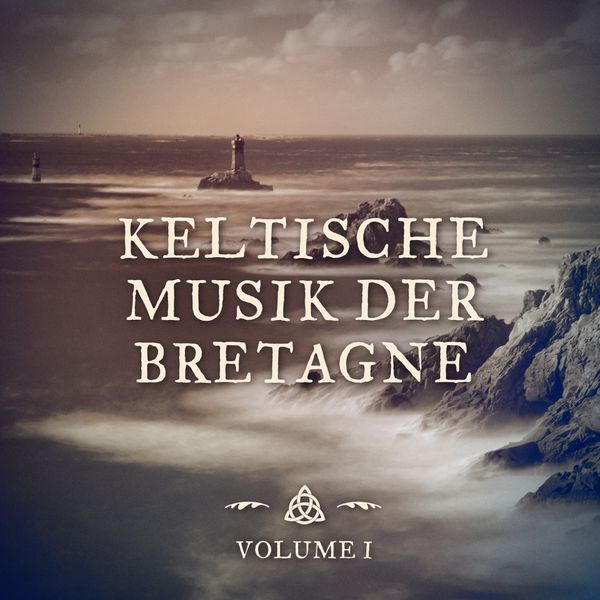 Keltische Musik - Die keltische Musik der Bretagne Keltische Musik - Die keltische Musik der Bretagne