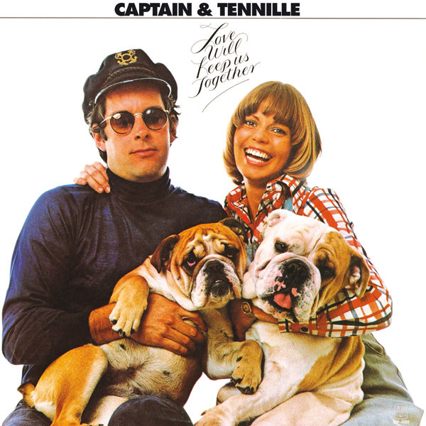 Captain & Tennille|Love Will Keep Us Together