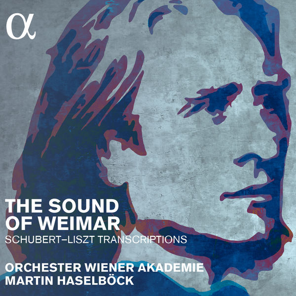 Martin Haselböck - The Sound of Weimar. Schubert - Liszt Transcriptions Martin Haselböck - The Sound of Weimar. Schubert - Liszt Transcriptions