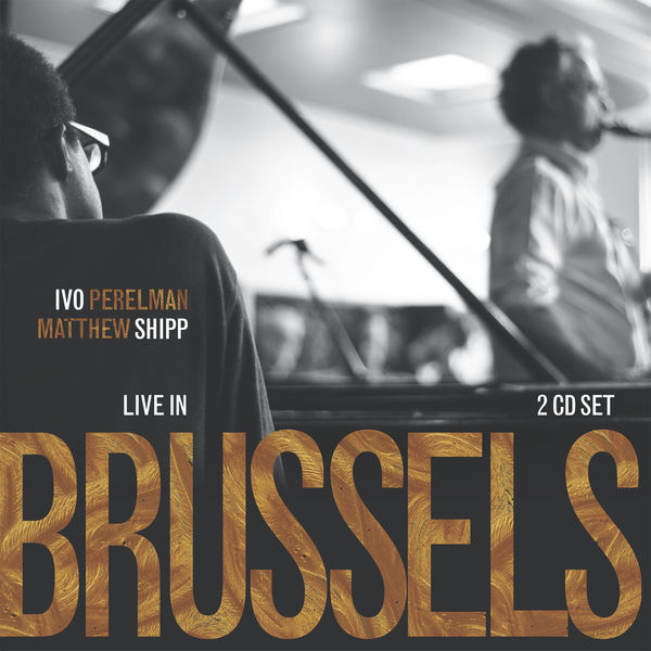 Ivo Perelman|Live in Brussels (Live)