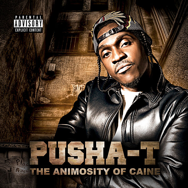 Pusha T|The Animosity of Caine Pusha T|The Animosity of Caine