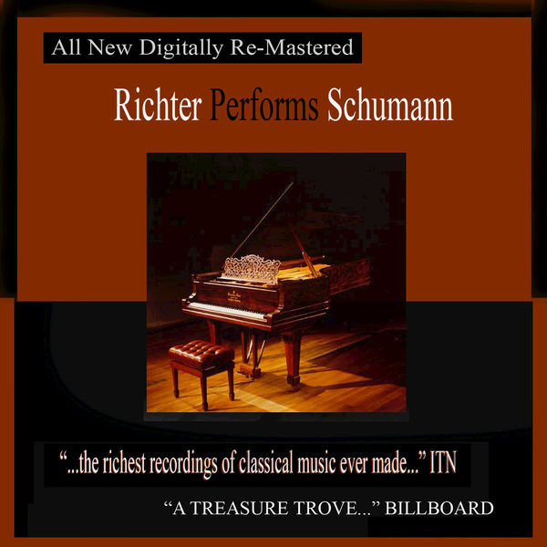 Sviatoslav Richter - Richter Performs Schumann Sviatoslav Richter - Richter Performs Schumann