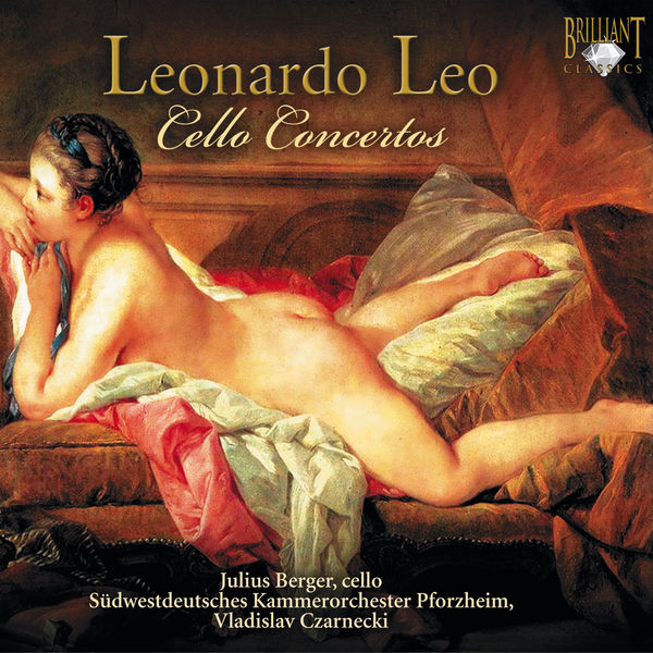 Julius Berger|Concertos pour violoncelle (Intégrale) (Leonardo Leo)