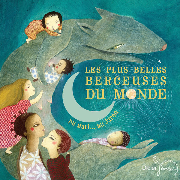 Various Artists|Les plus belles berceuses du monde (Du Mali au Japon)