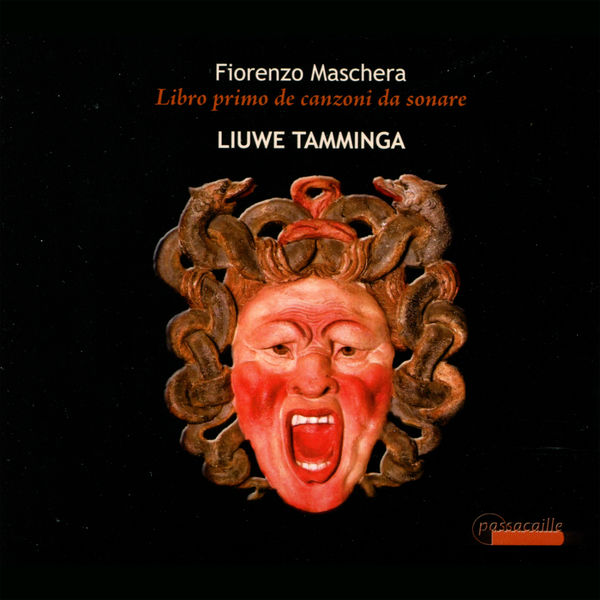 Liuwe Tamminga|Fiorenzo Maschera: first book of Canzoni