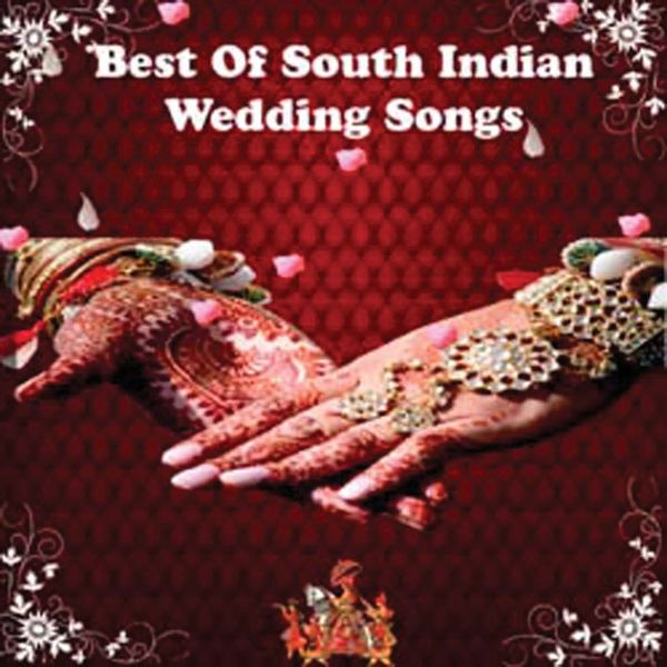 D. S. D Selvarathinam, K. S. G. Somanathan, L. R. Eswari, T. S. Ranganathan, Chaarulatha Mani - Best Of South Indian Wedding Songs D. S. D Selvarathinam, K. S. G. Somanathan, L. R. Eswari, T. S. Ranganathan, Chaarulatha Mani - Best Of South Indian Wedding Songs