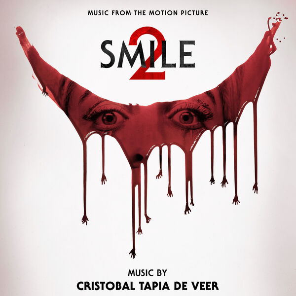 Cristobal Tapia de Veer|Smile 2 (Music From The Motion Picture) Cristobal Tapia de Veer|Smile 2 (Music From The Motion Picture)