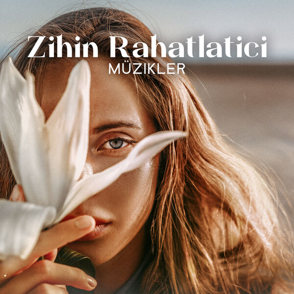 Doğanın Müziği|Zihin Rahatlatici Müzikler Doğanın Müziği|Zihin Rahatlatici Müzikler