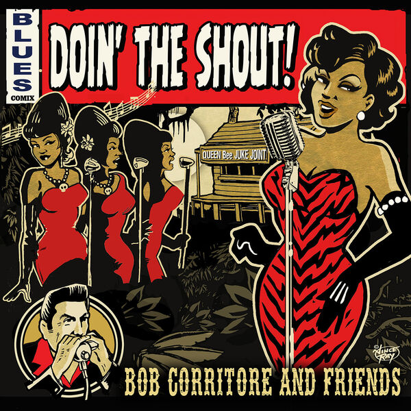 Bob Corritore|Doin' The Shout Bob Corritore|Doin' The Shout