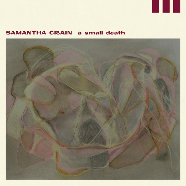 Samantha Crain|A Small Death