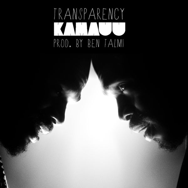 KAMAUU|TRANSPARENCY KAMAUU|TRANSPARENCY