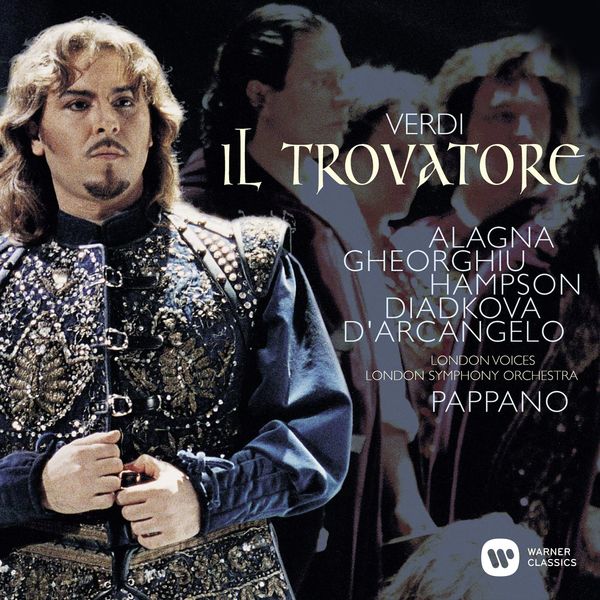 Antonio Pappano|Verdi: Il trovatore Antonio Pappano|Verdi: Il trovatore