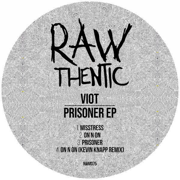 Viot|Prisoner EP Viot|Prisoner EP