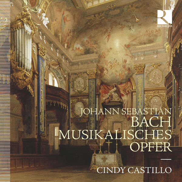 Cindy Castillo|Johann Sebastian Bach: Musikalisches Opfer Cindy Castillo|Johann Sebastian Bach: Musikalisches Opfer