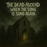Government of God The Dead Ascend When the Song is Sung Again