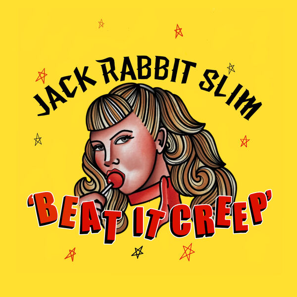 Beat It Creep, Jack Rabbit Slim - Qobuz