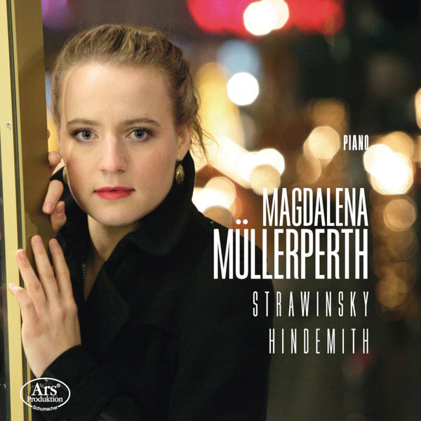 Magdalena Müllerperth - Stravinsky & Hindemith: Works for Piano Magdalena Müllerperth - Stravinsky & Hindemith: Works for Piano