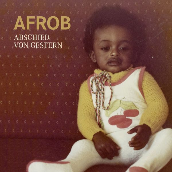 Afrob|Abschied von Gestern