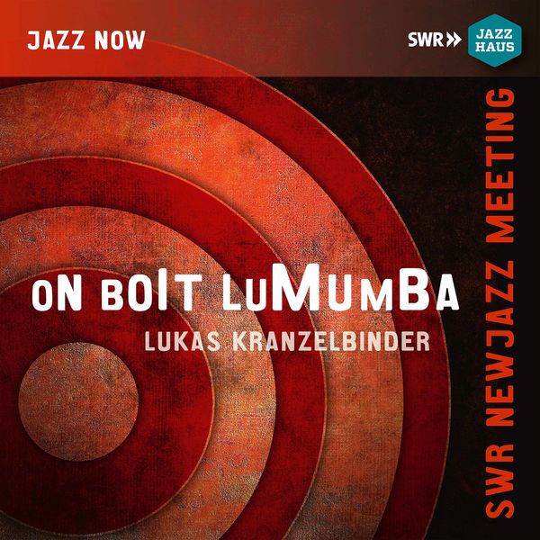 Lukas Kranzelbinder|On boit Lumumba Lukas Kranzelbinder|On boit Lumumba