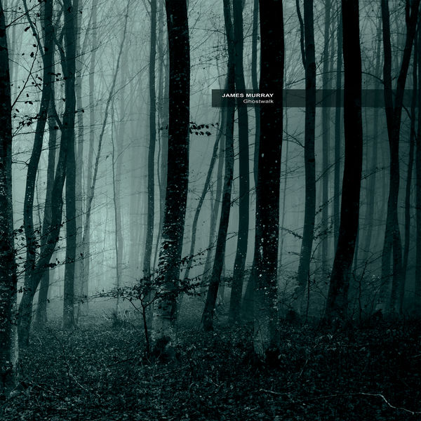 James Murray - Ghostwalk James Murray - Ghostwalk