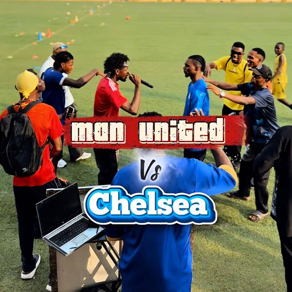 Man United vs Chelsea (Rap Battle), Smiley & Skinny - Qobuz