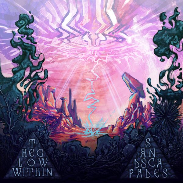 The Glow Within|Sandscapades The Glow Within|Sandscapades