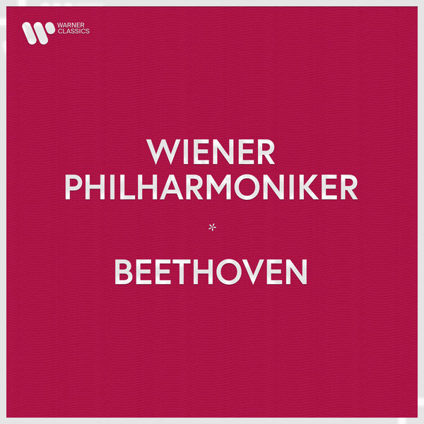 Wiener Philharmonic Orchestra|Wiener Philharmoniker - Beethoven Wiener Philharmonic Orchestra|Wiener Philharmoniker - Beethoven