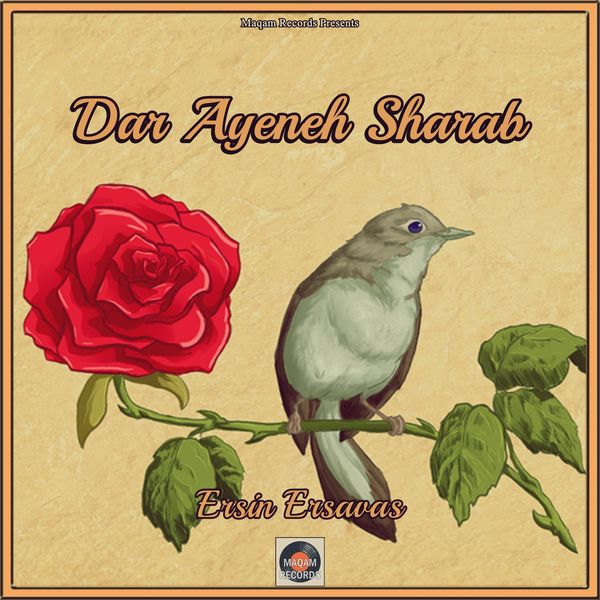 Ersin Ersavaş - Dar Ayeneh Sharab Ersin Ersavaş - Dar Ayeneh Sharab