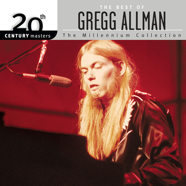Gregg Allman|20th Century Masters: The Millennium Collection: Best Of Gregg Allman Gregg Allman|20th Century Masters: The Millennium Collection: Best Of Gregg Allman