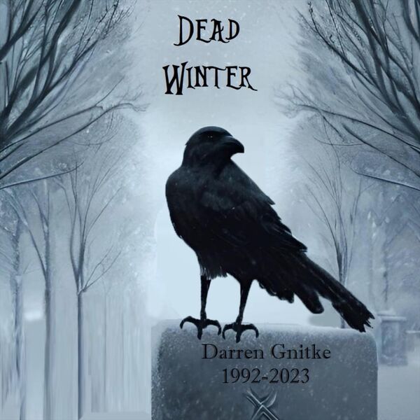 Darren Gnitke|Dead Winter Darren Gnitke|Dead Winter