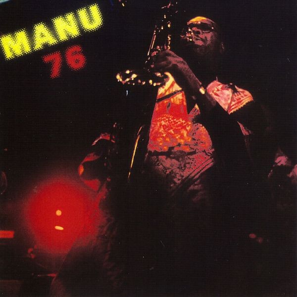 Manu Dibango - Manu 76 Manu Dibango - Manu 76