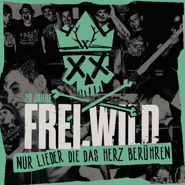 Frei.Wild|Nur Lieder die das Herz berühren Frei.Wild|Nur Lieder die das Herz berühren