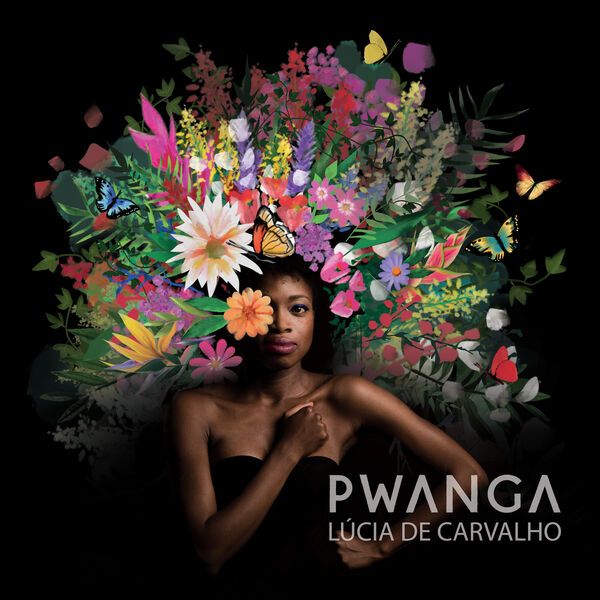 Lucia De Carvalho|Pwanga Lucia De Carvalho|Pwanga